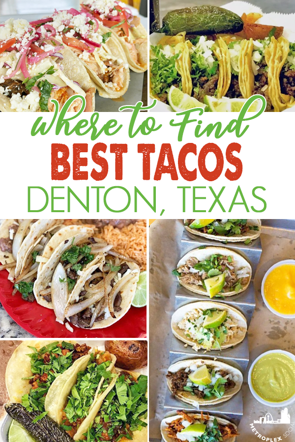 BEST TACOS DENTON TX 