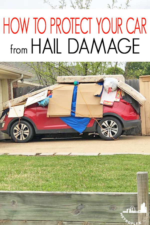 HOW TO PROTECT YOUR CAR FROM HAIL PIN