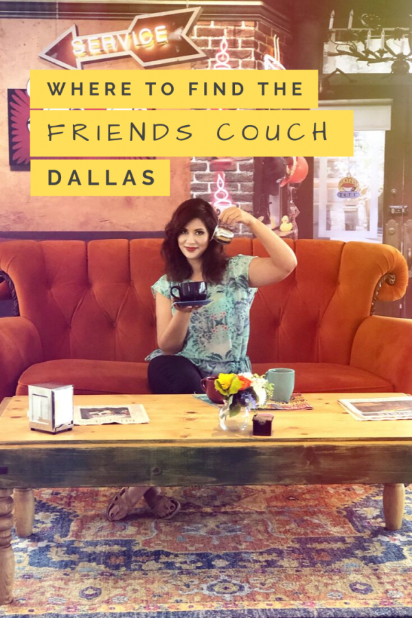 Where To Find The Iconic Friends Couch In Dallas This Month Metroplex