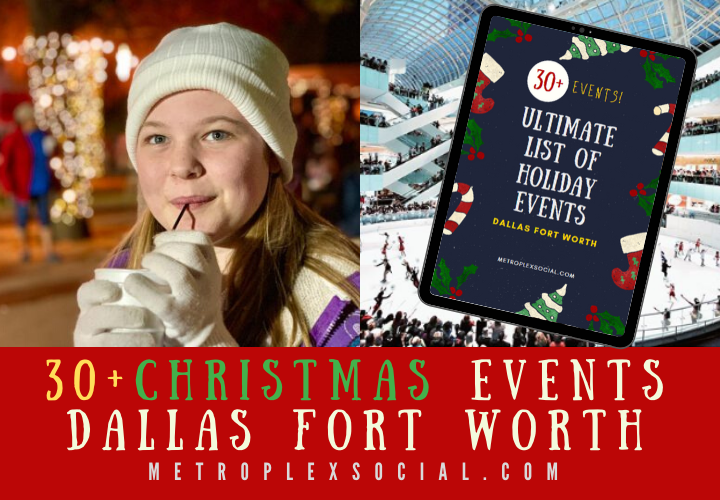 christmas events in dallas fort worth 2