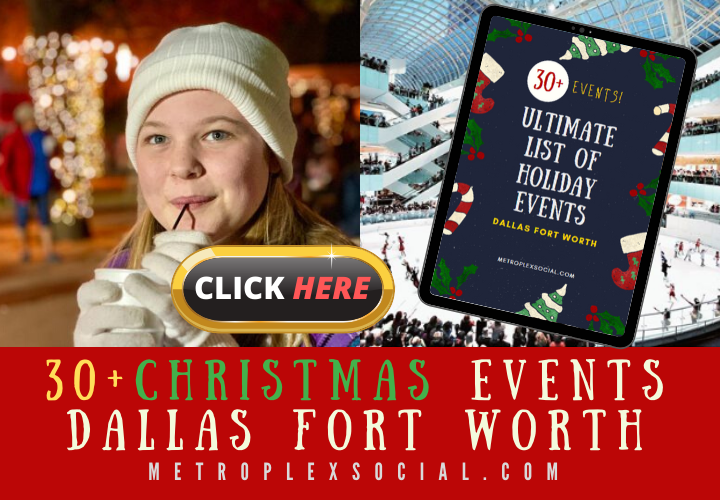 christmas events in dallas fort worth 3