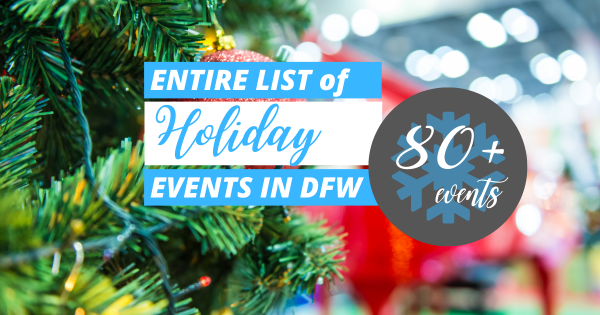 Here's The Entire List 2020 Holiday Events In DFW - Metroplex Social